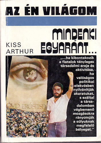 Kiss Arthur - Mindenki egyar�nt