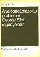 Katona Anna - A valsgbrzols problmi George Eliot regnyeiben