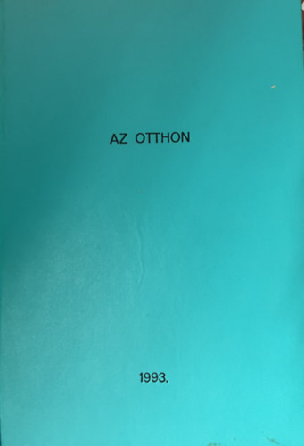 Az otthon V. �vfolyam 1993/1-11.sz�m (egybek�tve)