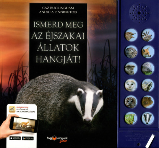 Caz Buckingham Andrea Pinnington - Ismerd meg az jszakai llatok hangjt!