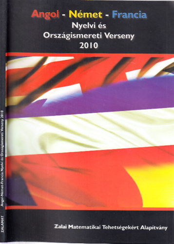 Angol-nmet-francia nyelvi s orszgismereti verseny 2010