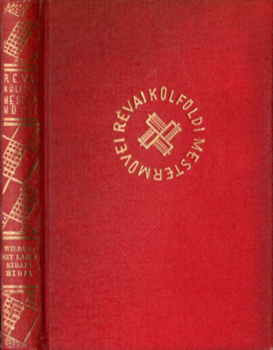 Thornton Wilder - Szent Lajos kir�ly h�dja