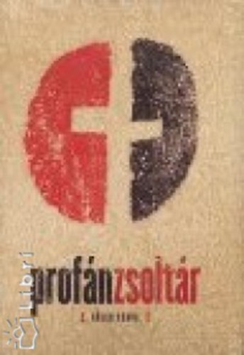 Gülch Csaba - Profán zsoltár