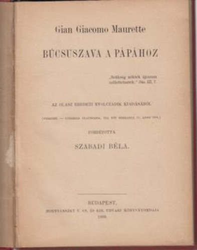 Gian Giacomo Maurette - Bcsszava a pphoz