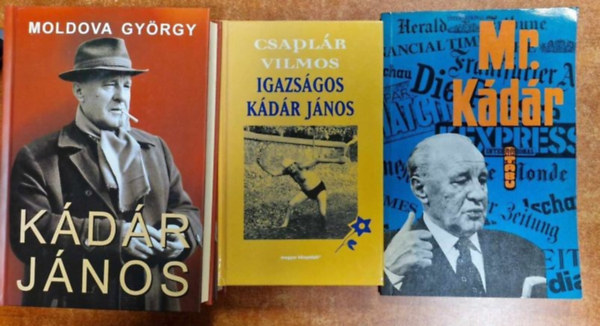Csaplr Vilmos, Farag Jen Moldova Gyrgy - 3db knyv Kdr Jnosrl: Mr Kdr, Igazsgos Kdr Jnos, Kdr Jnos 1-2