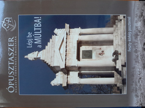 �pusztaszer - L�pj be a M�LTBA!