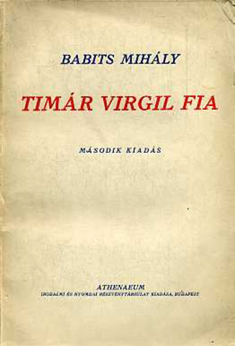 Babits Mihly - Timr Virgil fia