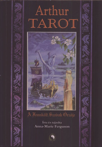 Anna-Marie Ferguson - Arthur Tarot
