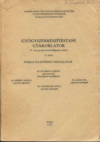 Marton - Dvay - Rcz - Cska - Gygyszerksztstani gyakorlatok II. - Fizikai ellenrz vizsglatok
