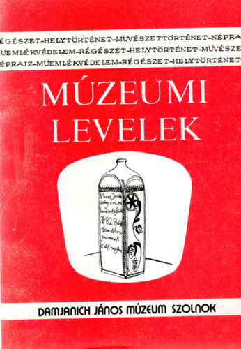 T. Bereczki; Gulys  (szerk.) - Mzeumi levelek 71-72.