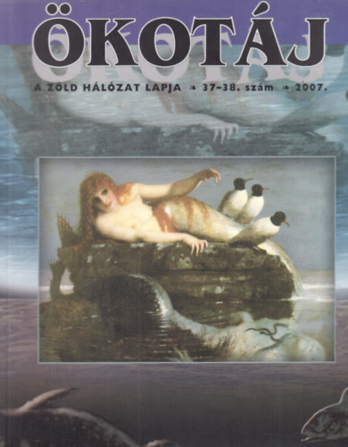 Ökotáj 37-38. 2007.
