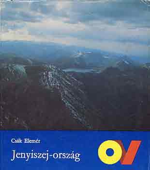 Csk Elemr - Jenyiszej-orszg