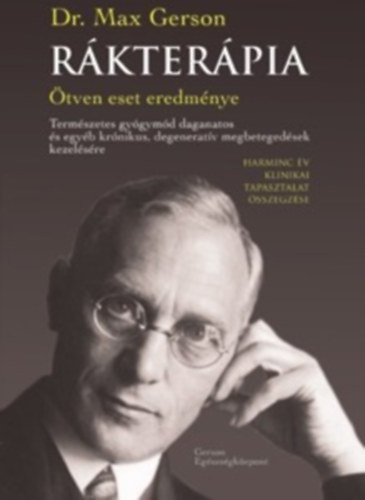 Dr. Max Gerson - R�kter�pia - �tven eset eredm�nye