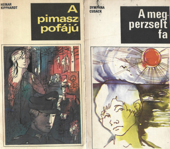 2 db knyv, Heinar Kipphardt: A pimaszpofj, Dymphna Cusack: A megprzselt fa