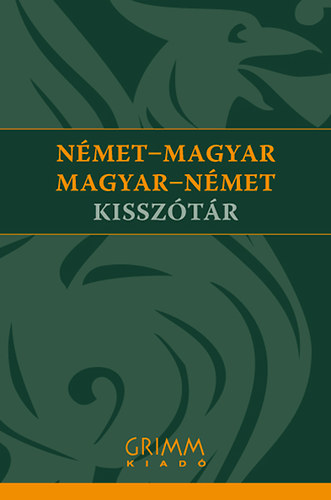 Kriston Renta  (szerk.) - Nmet-Magyar, Magyar-Nmet Kissztr