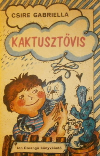 Csire Gabriella - Kaktusztvis