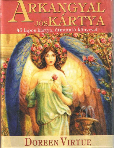 Doreen Virtue - Arkangyal jskrtya-45 lapos krtya, tmutat knyvvel