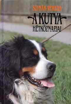Szink Jnos-Veress Istvn - A kutya htkznapjai