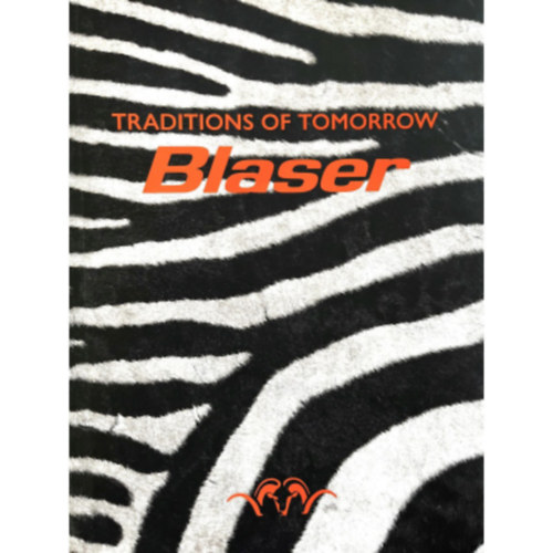 Blaser - Traditions of Tomorrow