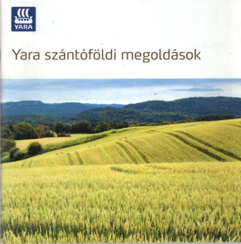 Yara sz�nt�f�ldi megold�sok 2014