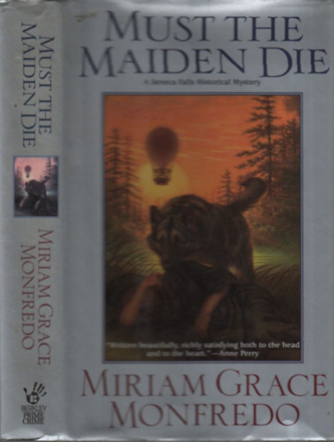 Miriam Grace Monfredo - Must the Maiden Die