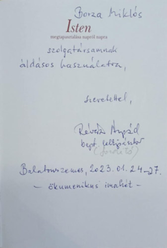 Richard Blackaby Henry Blackaby - Isten megtapasztalása napról napra (dedikált)