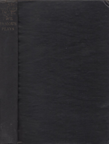 Oscar Wilde - Five Famous Plays