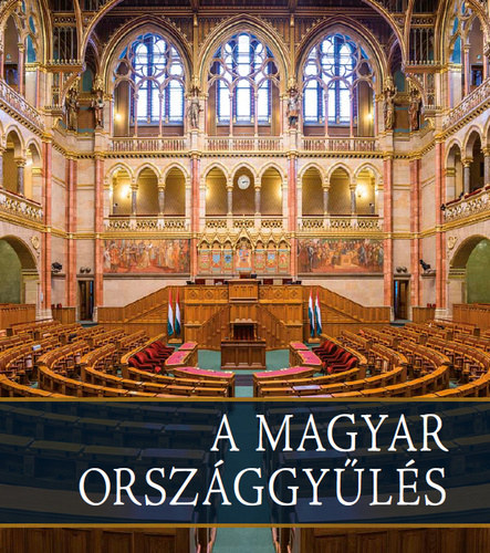 Kerekes Margit  (szerk.) - A magyar orszggyls