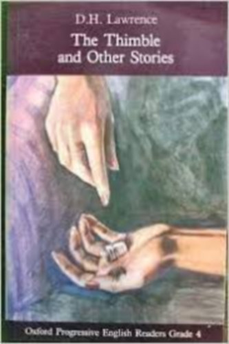 D. H. Lawrence - The Thimble and Other Stories