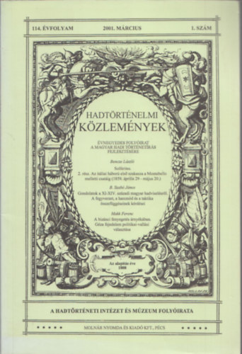 Csákváry Ferenc (szerk.) - Hadtörténelmi közlemények 114.évf., 2001. március, 1.szám