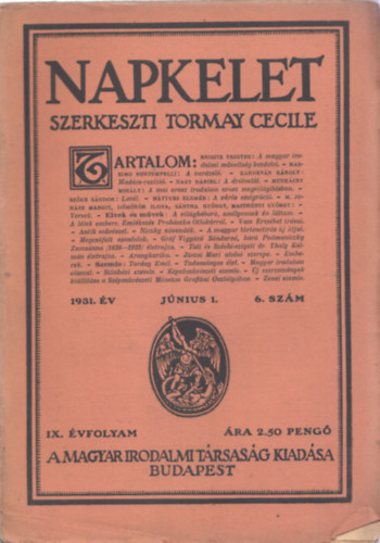 Tormay Cecile  (szerk.) - Napkelet IX. vf. 1931. Jnius 1. 6. szm