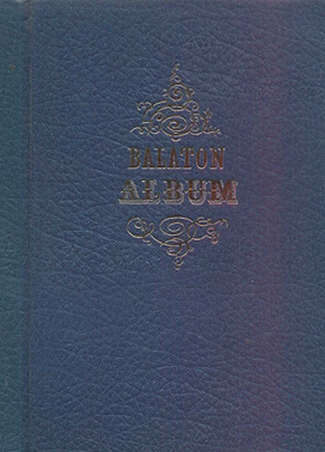 Szerelmey Mikls - Balaton album - Emlk Fred s krnykrl