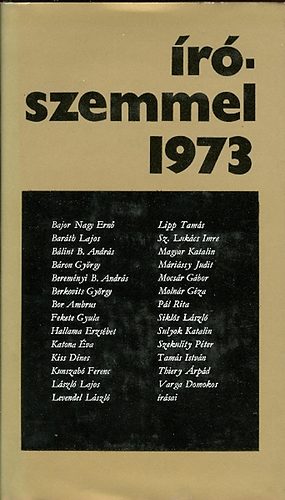 Nemes György (szerk) - Írószemmel 1973