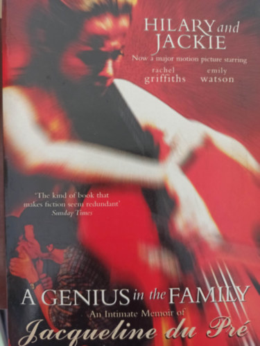A genius in the family - An intimate memoir of Jayquelin du Pr