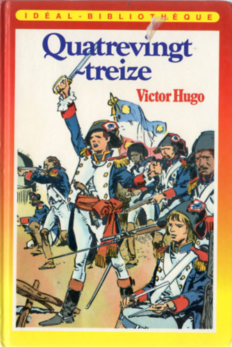 Hugo Victor - Quatrevingt-Treize