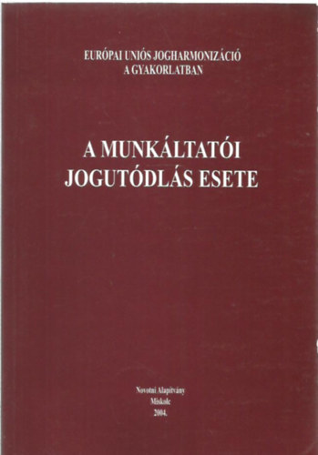 A munk�ltat�i jogut�dl�s esete