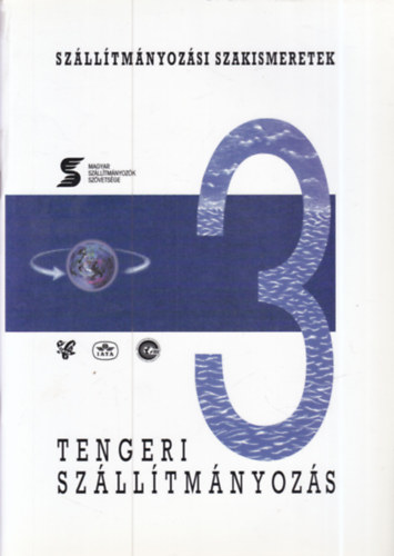 Pozsgai Gyula - Tengeri sz�ll�tm�nyoz�s (Sz�ll�tm�nyoz�si szakismeretek 3.)