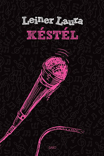 Leiner Laura - Késtél