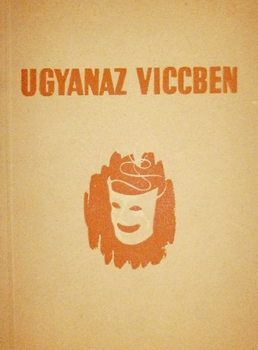 Darvas Szilrd - Ugyanaz viccben