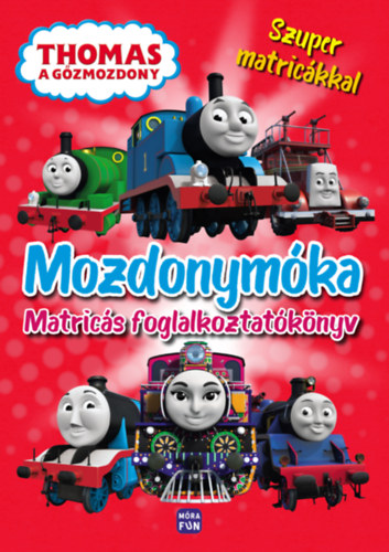 Thomas, a gőzmozdony - Mozdonymóka