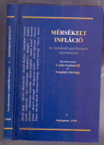 Carlo Cottarelli  (szerk.) . Szapry Gyrgy (szerk.) - Mrskelt inflci - Az talakul gazdasgok tapasztalatai