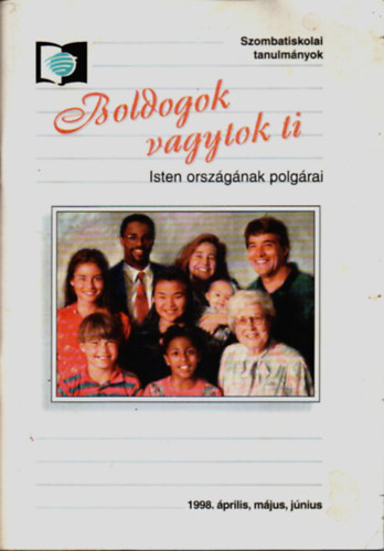 Mayor Zolt�n - Boldogok vagytok ti (Szombatiskolai tanulm�nyok)