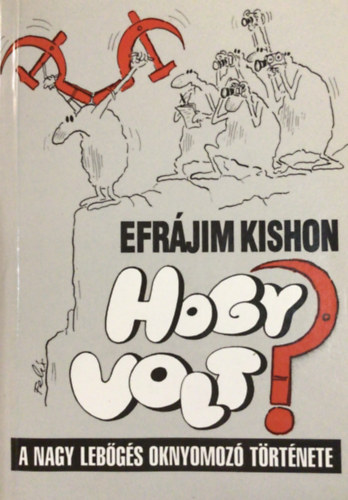 Ephraim Kishon - Hogy volt?