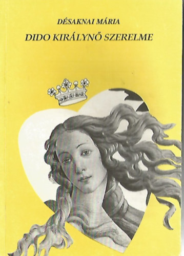 Dsaknai Mria - Dido kirlyn szerelme