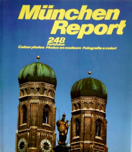 Richard Wolf - Mnchen Report  (248 Farbfotos)