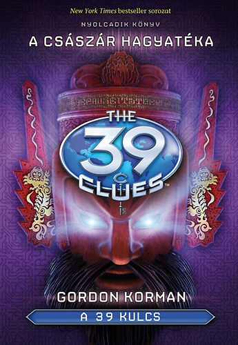 Gordon Korman - A 39 kulcs 8. - A cs�sz�r hagyat�ka