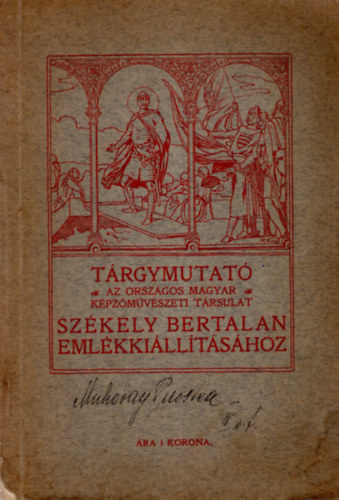 Trgymutat az Orszgos Magyar Kpzmvszeti Trsulat  Szkely Bertalan emlkkilltshoz