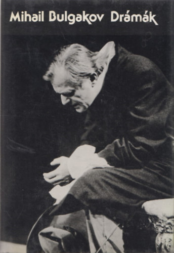 Mihail Bulgakov - Dr�m�k (Bulgakov)