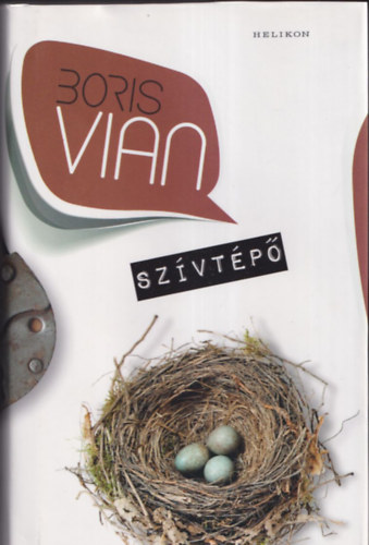 Boris Vian - Szívtépő
