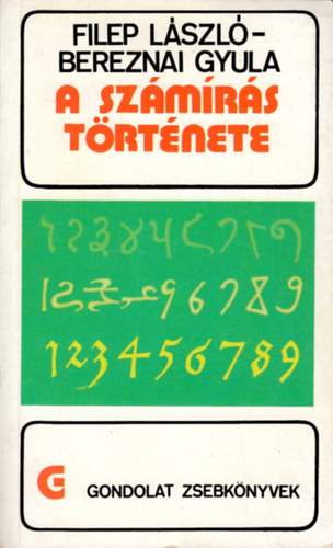 Filep L�szl�-Bereznai Gyula - A sz�m�r�s t�rt�nete